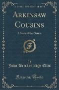 Arkinsaw Cousins