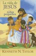 La Vida de Jesús Para Ninos Pequenos