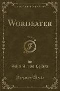 Wordeater, Vol. 48 (Classic Reprint)