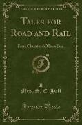 Tales for Road and Rail