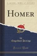 Homer (Classic Reprint)