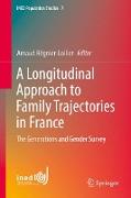 A Longitudinal Approach to Family Trajectories in France