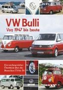 VW Bulli Von 1947 bis heute