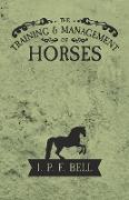 The Training and Management of Horses