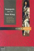 Sunspots and the Sun King