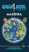 Madeira : guía azul