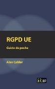 Rgpd Ue: Guide de poche