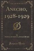 Anecho, 1928-1929 (Classic Reprint)