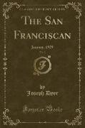 The San Franciscan, Vol. 3