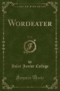 Wordeater, Vol. 52 (Classic Reprint)
