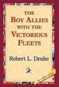 The Boy Allies with the Victorious Fleets