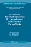 IUTAM Symposium on Physicochemical and Electromechanical, Interactions in Porous Media