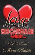 Love Miscarriage