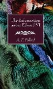 The Reformation under Edward VI