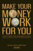 Make Your Money Work For You