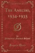 The Anecho, 1934-1935 (Classic Reprint)