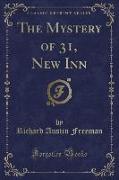 The Mystery of 31, New Inn (Classic Reprint)