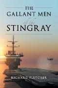 The Gallant Men of the Stingray