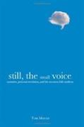 Still, the Small Voice