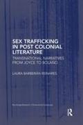 Sex Trafficking in Postcolonial Literature