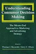 Understanding Consumer Decision Making