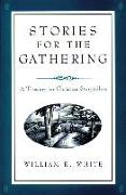 Stories for the Gathering