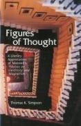 Figures of Thought: A Literary Appreciation of Maxwell's Treatise on Electricity and Magnetism