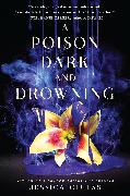 A Poison Dark and Drowning (Kingdom on Fire, Book Two)
