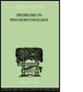 Problems in Psychopathology