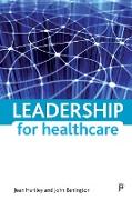 Leadership for Healthcare