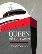 QUEEN OF THE LAKES