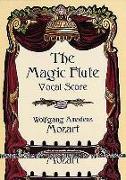 The Magic Flute Vocal Score