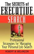 The Secrets of Executive Search