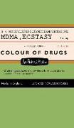 COLOUR OF DRUGS MDMA ECSTASY (