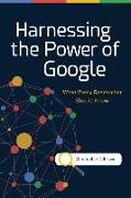 Harnessing the Power of Google