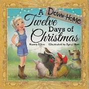 A Down-Home Twelve Days of Christmas