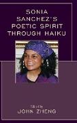 Sonia Sanchez's Poetic Spirit Through Haiku
