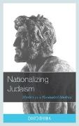 Nationalizing Judaism