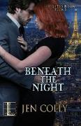 BENEATH THE NIGHT