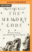 The Memory Code: The Secrets of Stonehenge, Easter Island and Other Ancient Monuments