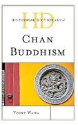 Historical Dictionary of Chan Buddhism