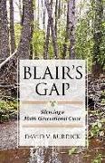 Blair's Gap: Silencing a Multi-Generational Curse