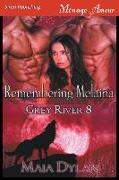 REMEMBERING MELAINA GREY RIVER