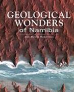 GEOLOGICAL WONDERS OF NAMIBIA