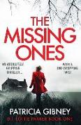 The Missing Ones: An Absolutely Gripping Thriller with a Jaw-Dropping Twist