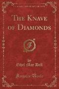 The Knave of Diamonds (Classic Reprint)