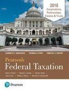 Pearson's Federal Taxation 2018 Corporations, Partnerships, Estates & Trusts