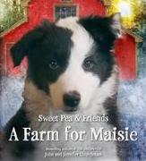 A Farm for Maisie