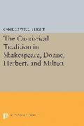 The Casuistical Tradition in Shakespeare, Donne, Herbert, and Milton