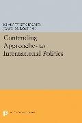 Contending Approaches to International Politics